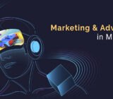 Marketing and Advertising in the Metaverse